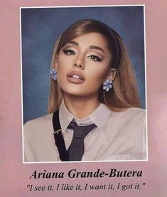 an ad for ariana grande - bulera, i see it like it, i won't got it