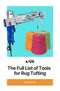 the full list of tools for rug knitting is shown in front of a blue background