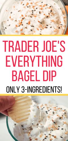 trader joe's everything bagel dip recipe in a glass bowl with text overlay