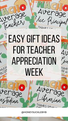 the words easy gift ideas for teacher appreciation week