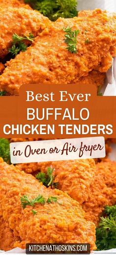 the best ever buffalo chicken tenders in oven or air fryer