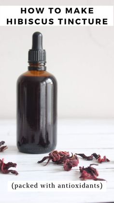 An amber glass dropper bottle with hibiscus tincture inside. There are dried hibiscus flowers around the bottle. Immune Support Tincture, Wild Yam Cream Recipe, Herb Tinctures, Herbal Vinegar, Diy Herbal Remedies, Natural Medicine Cabinet