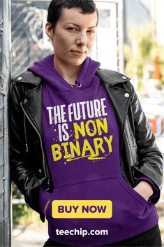 a man wearing a purple hoodie with the words, the future is non binary