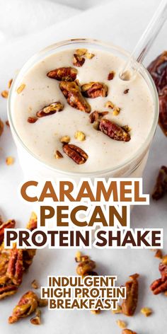 an image of caramel pecan protein shake in a glass with nuts on the side