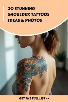 a woman with tattoos on her back and the words 20 stunning shoulder tattoos ideas & photos