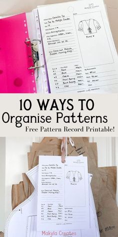 an open book with the title 10 ways to organize patterns and printables on it