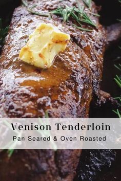 Seasoned, pan seared deer loin sliced with melted butter Deer Tenderloin Recipes, Venison Recipes Crockpot, Tenderloin Recipes Oven, Venison Tenderloin Recipes, Tenderloin Recipes Crockpot, Deer Steak