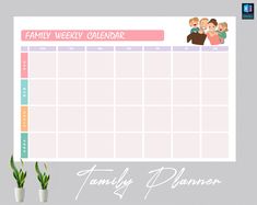 a family weekly calendar is shown with two potted plants and a plant in the foreground