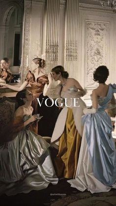 four women in evening gowns are looking at each other's dresses and the words, voque