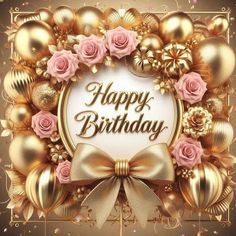 a happy birthday card with gold and pink roses in the center on a brown background