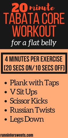 the 20 minute tabata core workout for a flat belly is shown in black and orange