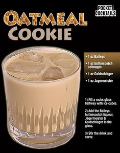 an advertisement for a drink called oatmeal cookie, with information about the ingredients