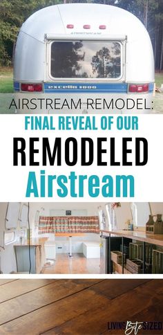 an airstream remodel with the words final reveal of our remodeled airstream