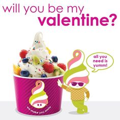 an ice cream sundae with fruit and yogurt in it, says will you be my valentine?