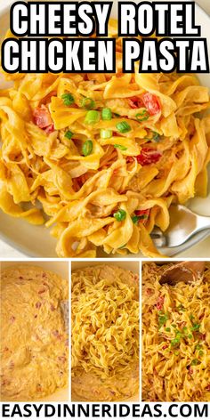 easy cheesy rotel chicken pasta recipe in three pictures with text overlay