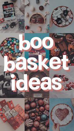 the words boo basket ideas are overlaided with images of different items and decorations