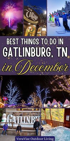 Best Things To Do In Gatlinburg In December Pigeon Forge Tennessee Christmas, Gatlinburg Tennessee Christmas, Dollywood Christmas, Gatlinburg Tennessee Cabins, Tennessee Christmas