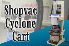 the shop vac cyclone cart is on display