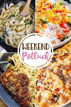 four different pictures with the words weekend potluck on them and some food in bowls