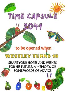 the very hungry caterpillars are coming to life in this time capsule poster