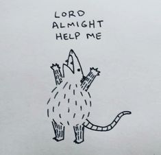 a drawing of a cat with the words lord alright help me