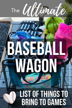 the ultimate baseball wagon list for families