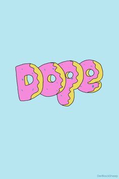 three donuts with sprinkles and the word dope written in them