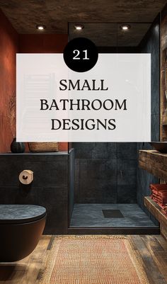 a bathroom with black and red walls, wooden floors and a white sign that says small bathroom designs