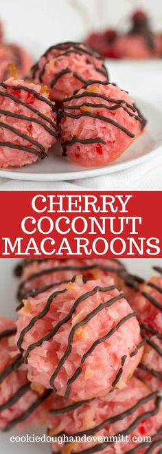 cherry coconut macaroons with chocolate drizzled on top and the words cherry coconut macaroons