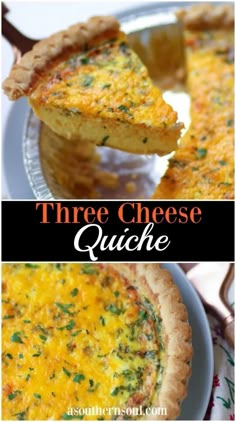 three different types of quiche pies with text overlay that reads, three cheese quiche