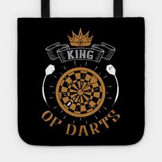 the king of darts is on black tote bag