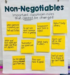 a bulletin board with yellow sticky notes on it that say non - negotiables important classroom rules that cannot be changed