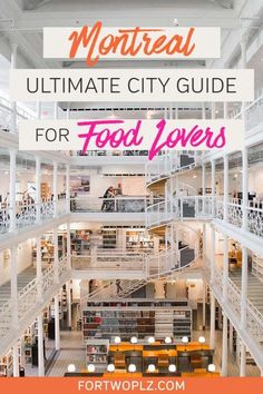 the inside of a building with stairs and tables in it that reads, monteri ultimate city guide for food lovers