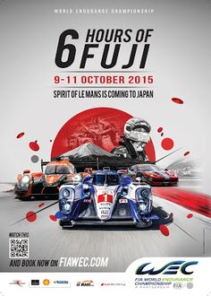 LusoRacer: WEC | Poster 6H de Fuji #wec Cars Poster, Poster Sport, Design Cars, Auto Vintage, Racing Car Design, Racing Posters, Event Poster Design, Sport Automobile