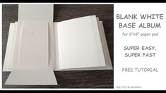 the blank white base album is open and ready to be used