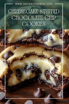 chocolate stuffed cookie chip cookies are stacked on top of each other with the words, cheesecake stuffed chocolate chip cookies