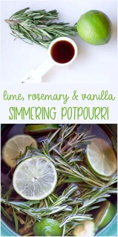 lime rosemary and vanilla simmering potpouri