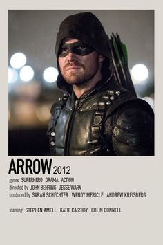 the poster for arrow 2012 is shown in black and white