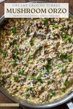 creamy ground turkey mushroom orzo in a pan