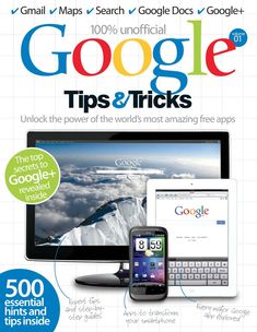 the cover of google tips and tricks book with an image of a laptop, monitor, phone