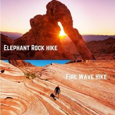 two pictures with the words elephant rock hike and fire wave hike in front of them