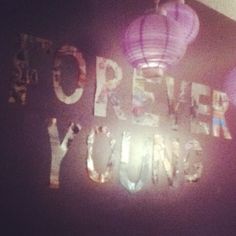 the words forever are made out of paper lanterns