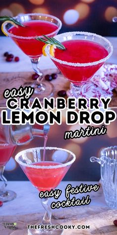 the easy cranberry lemon drop martini is ready to be served in coupe glasses