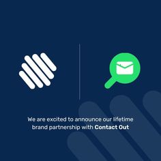 we are excited to announce our lifetime brand partner with contact out on their email list