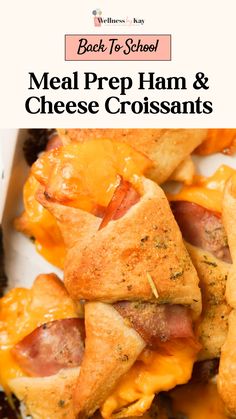 ham and cheese croissants with text overlay