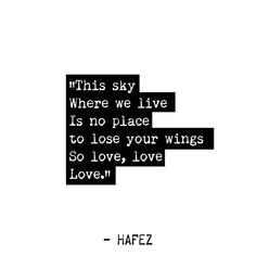 Ancient Lovers, Hafez Poems, Hafez Quotes, Hafiz Quotes, Afghan Quotes, Tiny Quotes, Quotes Shirt, Alchemy Symbols