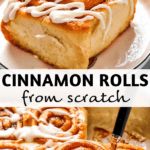 cinnamon rolls from scratch on a plate with the title overlaying it in black and white