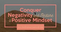 Conquer Negativity and Restore A Positive Mindset 28 Deficiency Symptoms