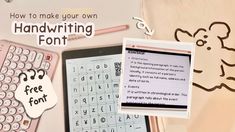 an image of handwritten font on a tablet with other items surrounding it and the text how to make your own handwriting font