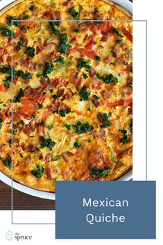 the mexican quiche is shown with its ingredients labeled in three different languages on it